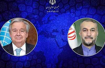 گفتگوی تلفنی امیرعبداللهیان و گوترش درباره غزه